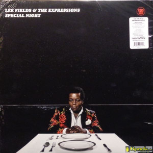 LEE FIELDS & THE EXPRESSIONS - SPECIAL NIGHT