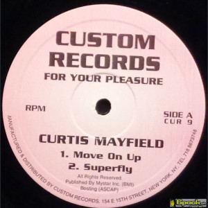 CURTIS MAYFIELD - MOVE ON UP