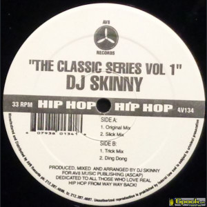 DJ SKINNY - THE CLASSIC SERIES VOL 1