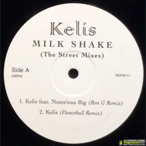 KELIS - MILK SHAKE (THE STREET MIXES)