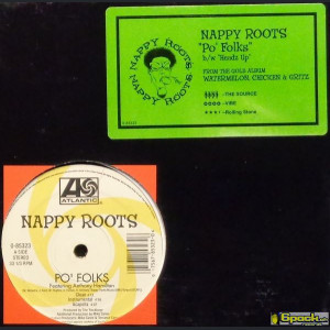 NAPPY ROOTS - PO' FOLKS / HEADZ UP