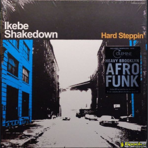 IKEBE SHAKEDOWN - HARD STEPPIN'