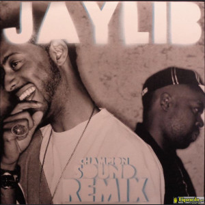 JAYLIB - CHAMPION SOUND: THE REMIX
