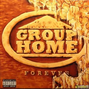 GROUP HOME - FOREVER