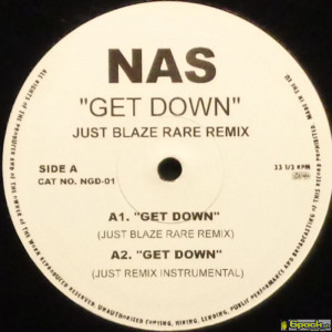 NAS - GET DOWN (JUST BLAZE RARE REMIX)