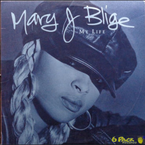 MARY J. BLIGE - MY LIFE