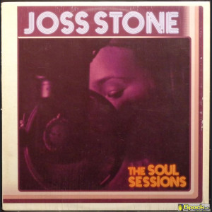 JOSS STONE - THE SOUL SESSIONS