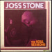 JOSS STONE - THE SOUL SESSIONS