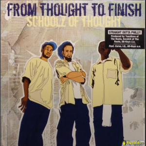 SCHOOLZ OF THOUGHT - FROM THOUGHT TO FINISH