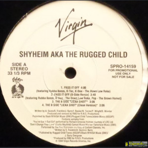 SHYHEIM A.K.A. THE RUGGED CHILD - PASS IT OFF