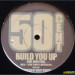 50 CENT - BUILD YOU UP