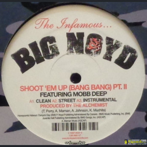BIG NOYD - SHOOT 'EM UP (BANG BANG)