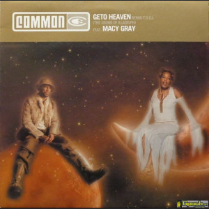 COMMON - GETO HEAVEN (REMIX)