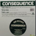 CONSEQUENCE - TURN YASELF IN / BITCH RIDER / YARD 2 YARD