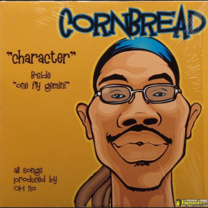 CORNBREAD - CHARACTER