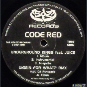 CODE RED  - UNDERGROUND KINGS / WRAPPED  / 