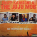 CHIEF KAMACHI & THE JUJU MOB - NO CHORUS / MY SQUAD