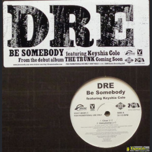 DRE - BE SOMEBODY