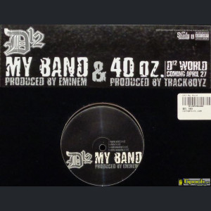 D12 - MY BAND / 40 OZ.