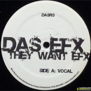DAS EFX - THEY WANT EFX