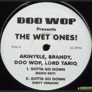 DOO WOP - DOO WOP PRESENTS THE WET ONES!