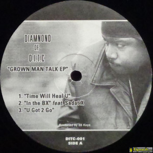 DIAMNOND OF D.I.T.C - GROWN MAN TALK EP