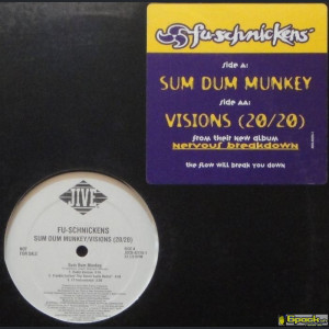 FU-SCHNICKENS - SUM DUM MUNKEY / VISIONS (20 / 20)