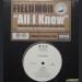 FIELD MOB - ALL I KNOW / SICK OF BEING LONELY (JAZZE PHA RE..