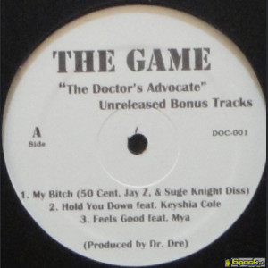 THE GAME - THE DOCTOR'S ADVOCATE UNRELEASED BONUS TRACKS