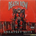 VARIOUS - DEATH ROW - GREATEST HITS
