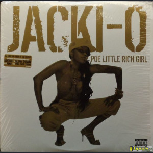 JACKI-O - POE LITTLE RICH GIRL