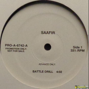 SAAFIR - BATTLE DRILL / ROCK THE SHOW (I WANNA KNOW)