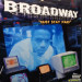 BROADWAY - MUST STAY PAID