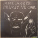 MICK JAGGER - PRIMITIVE COOL