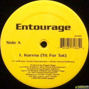 ENTOURAGE - KARMA (TIT FOR TAT)