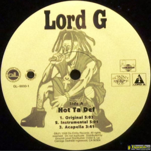 LORD G  - HOT TA DEF / MIC CORD