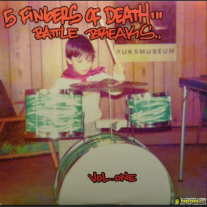 DJ PAUL NICE - 5 FINGERS OF DEATH BATTLE BREAKS VOL. ONE