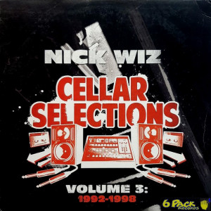 NICK WIZ - CELLAR SELECTIONS 3: 1992-1998