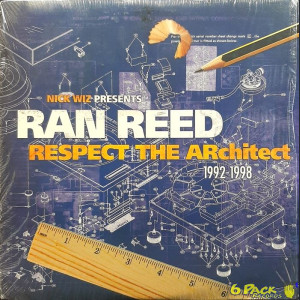 NICK WIZ pres. RAN REED - RESPECT THE ARCHITECT 1992-1998