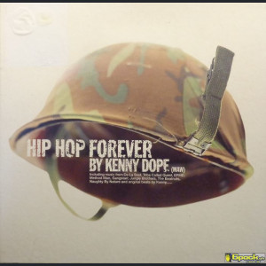 KENNY DOPE - HIP HOP FOREVER