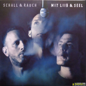 SCHALL & RAUCH - MIT LIIB & SEEL