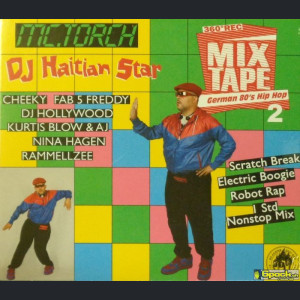 DJ HAITIAN STAR - GERMAN 80'S HIP HOP 2