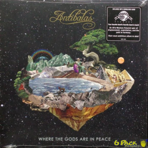 ANTIBALAS - WHERE THE GODS ARE IN PEACE