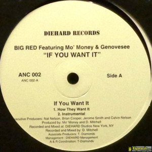 BIG RED  - IF YOU WANT IT
