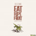 ELIJAH - EAT RIPE FRUIT