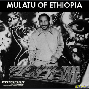 MULATU ASTATKE - MULATU OF ETHIOPIA (Deluxe 3LP+mp3 edition)