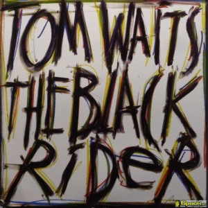 TOM WAITS - THE BLACK RIDER