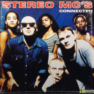 STEREO MC'S - CONNECTED