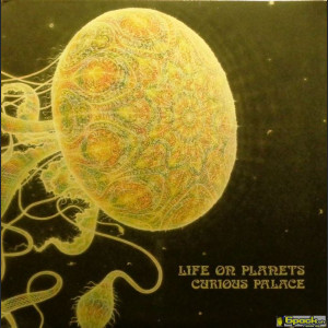 LIFE ON PLANETS - CURIOUS PALACE