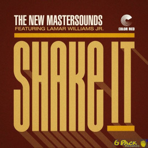 THE NEW MASTERSOUNDS - SHAKE IT